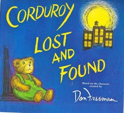 Corduroy Lost and Found