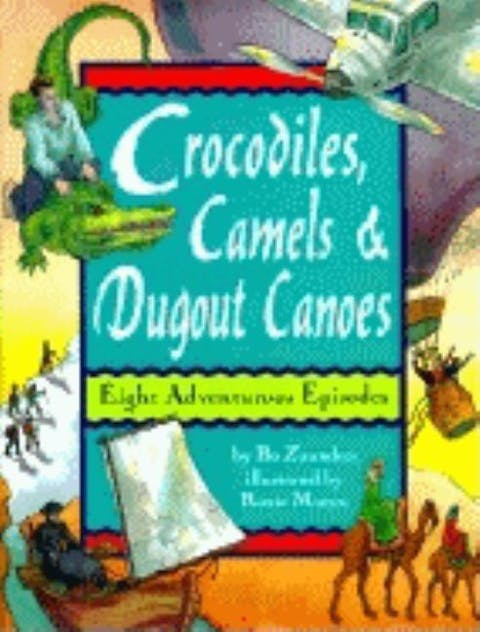 Crocodiles, Camels, and Dugout Canoes