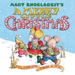 Mary Engelbreit's A Merry Little Christmas Board Book: Celebrate from A to Z