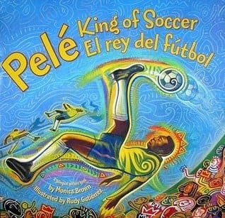 Pele, King of Soccer/El rey del futbol
