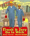 Frank and Joey Go to Work