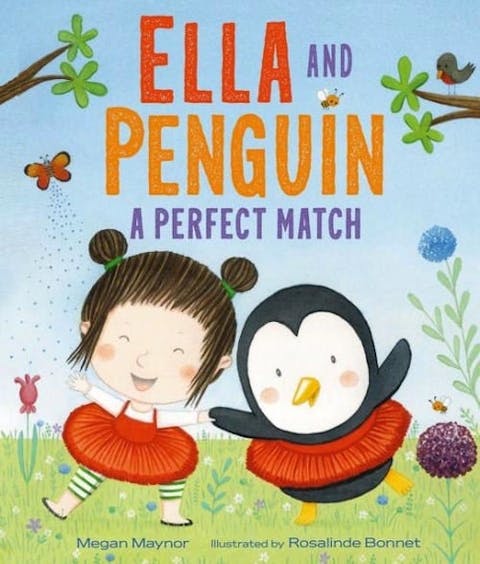 Ella and Penguin: A Perfect Match