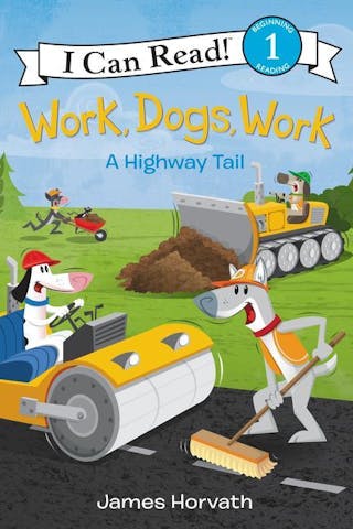 Work, Dogs, Work: A Highway Tail
