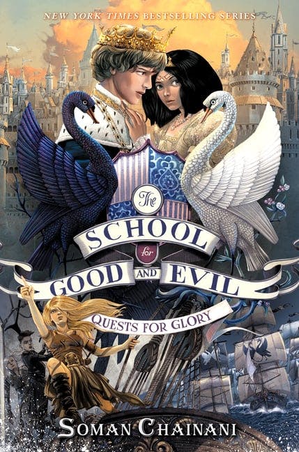 School for Good and Evil #4: Quests for Glory: Now a Netflix Originals Movie