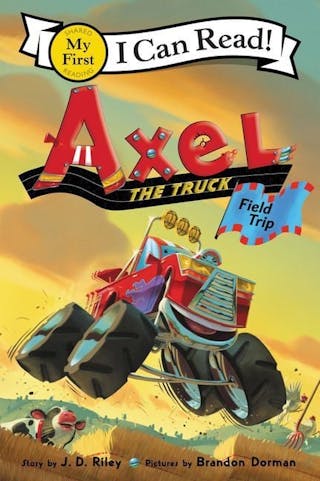 Axel the Truck: Field Trip