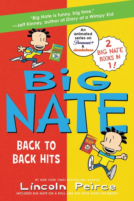 Big Nate: Back to Back Hits: On a Roll and Goes for Broke