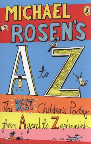 Michael Rosen's A To Z