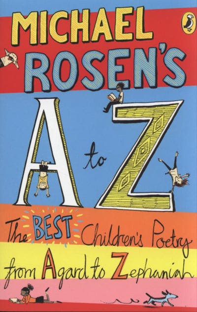 Michael Rosen's A To Z