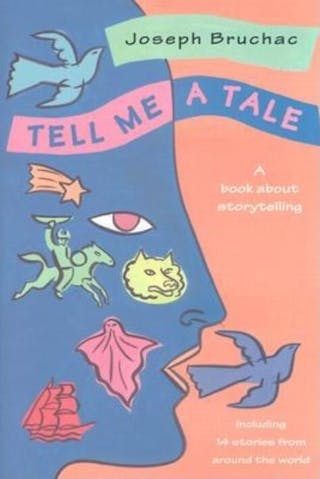 Tell Me a Tale: A Book about Storytelling