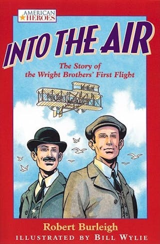 Into the Air: The Story of the Wright Brothers' First Flight (1-Simul)