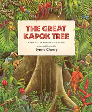 Great Kapok Tree: A Tale of the Amazon Rain Forest