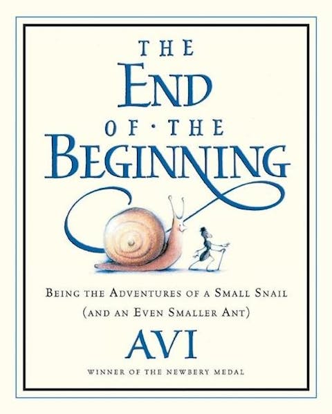 End of the Beginning: Being the Adventures of a Small Snail (and an Even Smaller Ant)