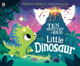 Ten Minutes to Bed Little Dinosaur