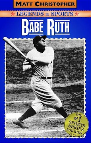 Legends in Sports: Babe Ruth