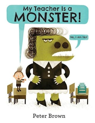 My Teacher Is A Monster (No, I Am Not.)