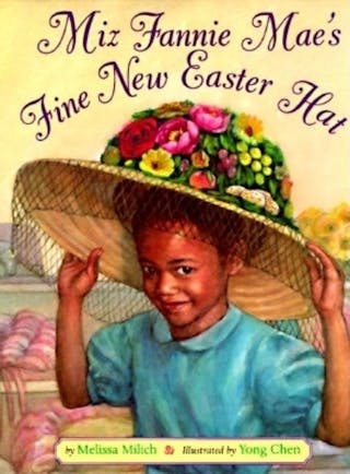 Miz Fannie Mae's Fine New Easter Hat