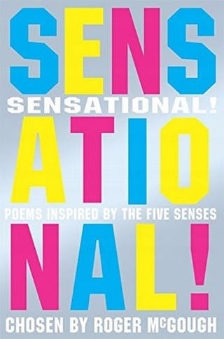 Sensational!: Poems Inspired By the Five Senses