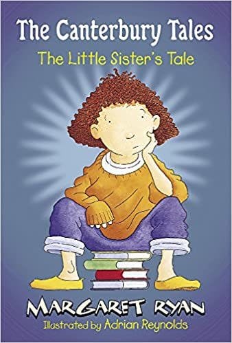 The Canterbury Tales: The Little Sister's Tale