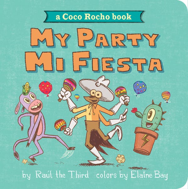 My Party, Mi Fiesta: A Coco Rocho Book