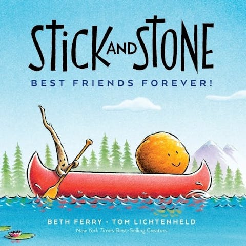 Stick and Stone: Best Friends Forever