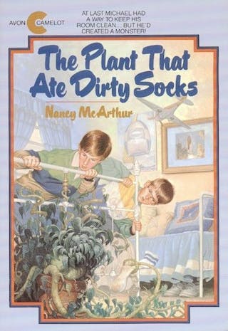 The Plant That Ate Dirty Socks