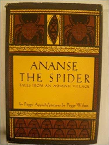 Ananse the Spider: Tales from an Ashanti Village