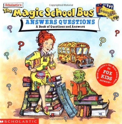 The Magic School Bus Answers Questions: A Book of Questions and Answers