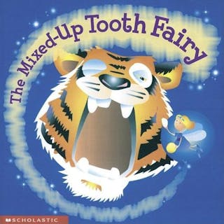 Mixed-Up Tooth Fairy