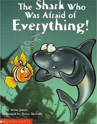 The Shark Who Was Afraid of Everything