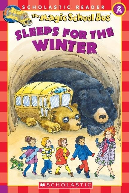 The Magic School Bus Sleeps for the Winter