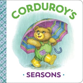 Corduroy's Seasons