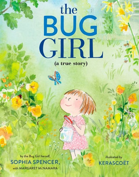 Bug Girl: A True Story