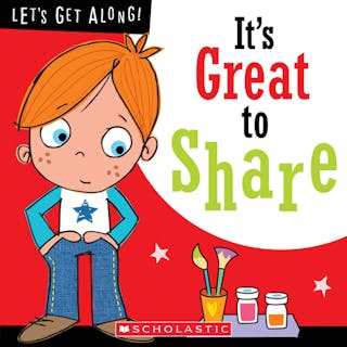 It's Great to Share (Let's Get Along!) (Library)