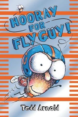 Hooray for Fly Guy!