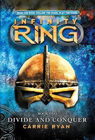 Divide and Conquer (Infinity Ring, Book 2): Volume 2