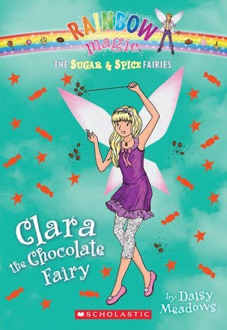 Clara the Chocolate Fairy