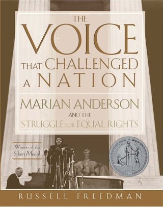Voice That Challenged a Nation: A Newbery Honor Award Winner