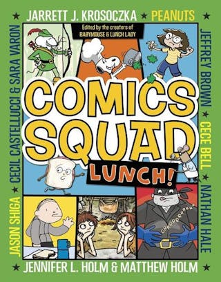 Comics Squad: Lunch!