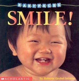 Smile! (Baby Faces Board Book), Volume 2: Smile!