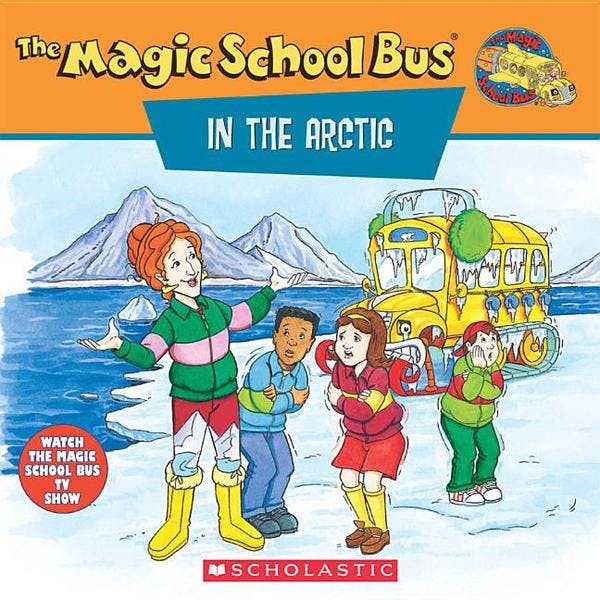The Magic School Bus in the Arctic: A Book about Heat