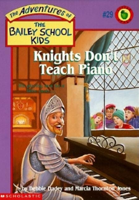 Knights Don't Teach Piano