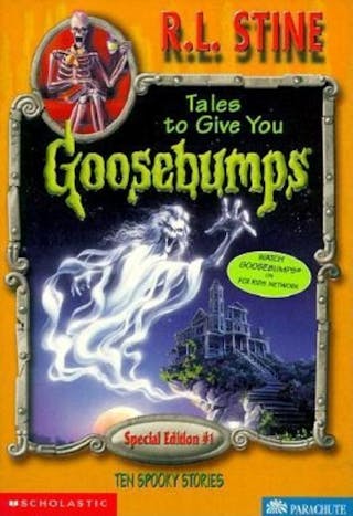 Tales to Give You Goosebumps