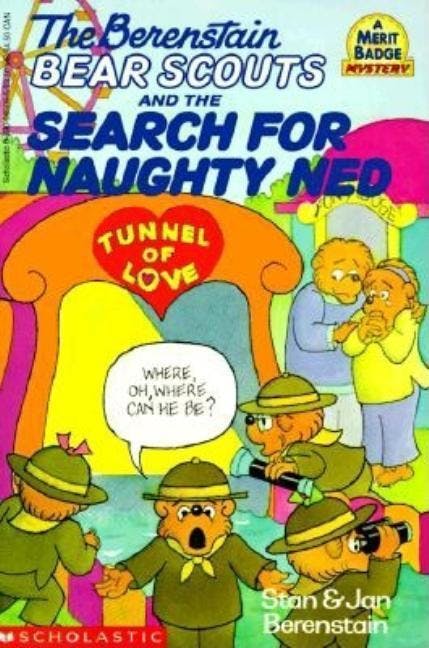 The Berenstain Bear Scouts and the Search for Naughty Ned