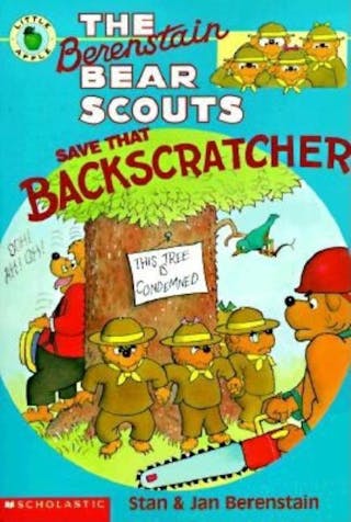 The Berenstain Bear Scouts Save That Backscratcher