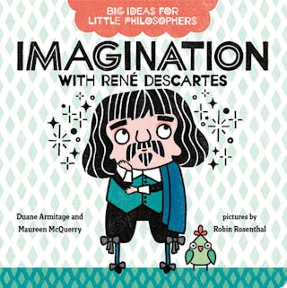 Imagination with René Descartes