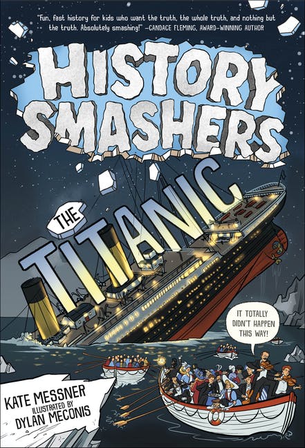 History Smashers: The Titanic