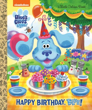 Happy Birthday, Blue! (Blue's Clues & You)