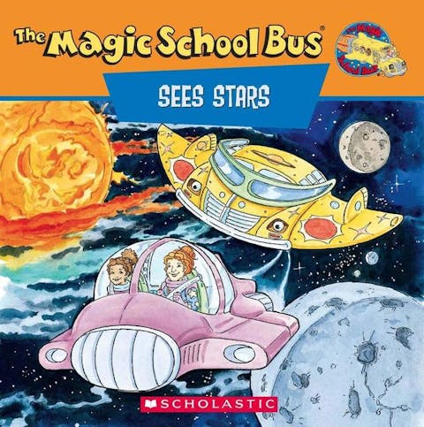 The Magic School Bus Sees Stars: A Book About Stars