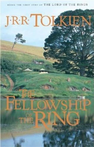 Fellowship of the Ring: Being the First Part of the Lord of the Rings