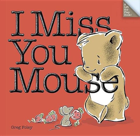 I Miss You Mouse